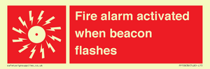 Fire alarm activated when beacon flashes